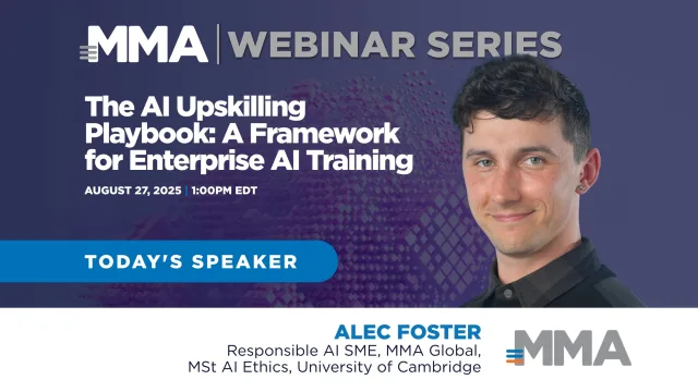 MMA Webinar — The AI Upskilling Playbook: A Framework for Enterprise AI Training